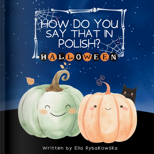 How Do You Say That in Polish?  Halloween Edition