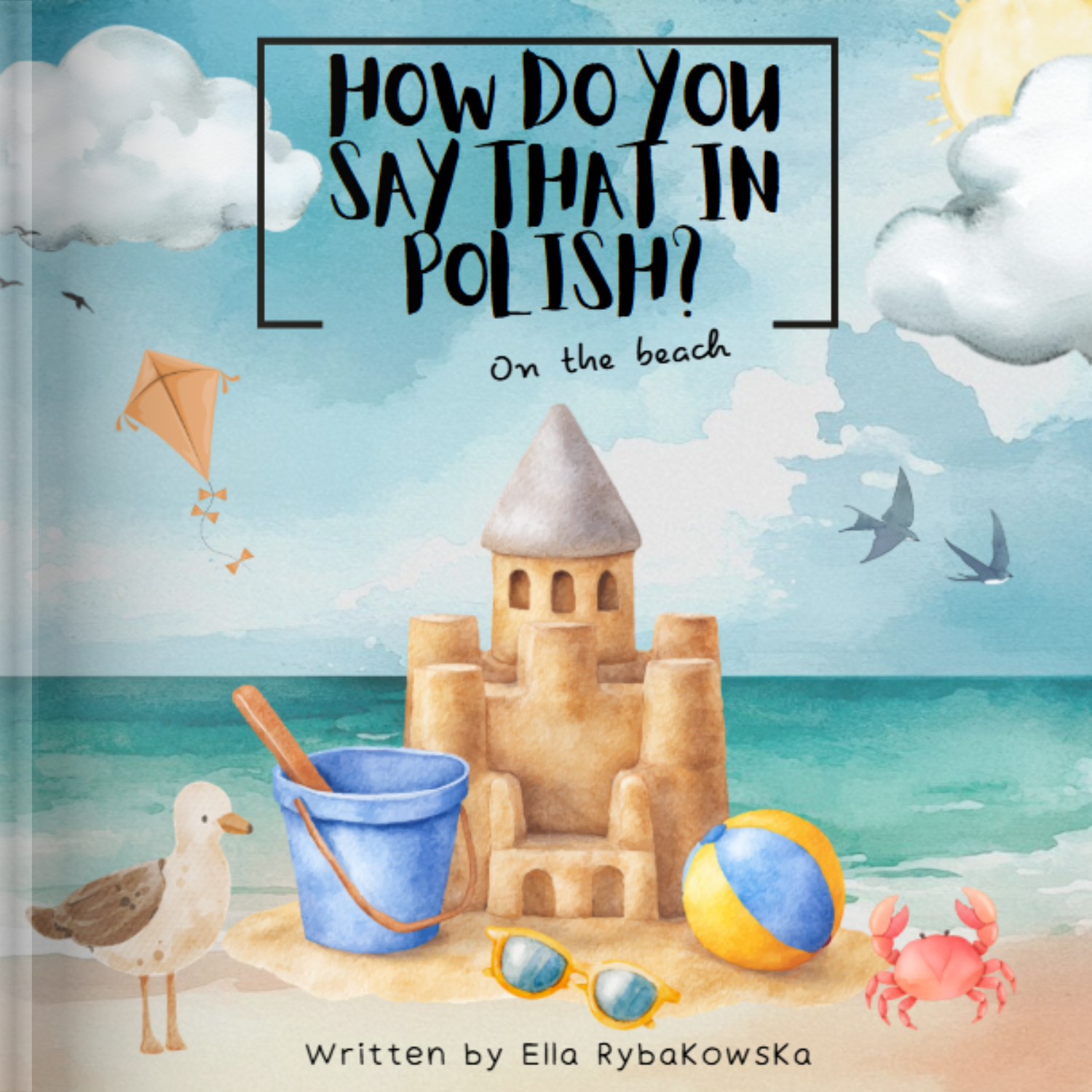How Do You Say That in Polish? On the Beach — bilingual Polish-English picture book cover
